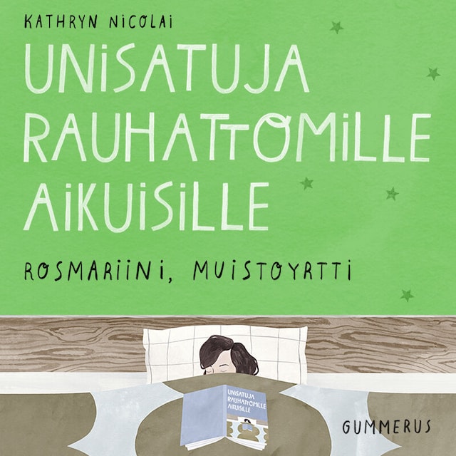 Book cover for Unisatuja rauhattomille aikuisille 51 - Rosmariini, muistoyrtti