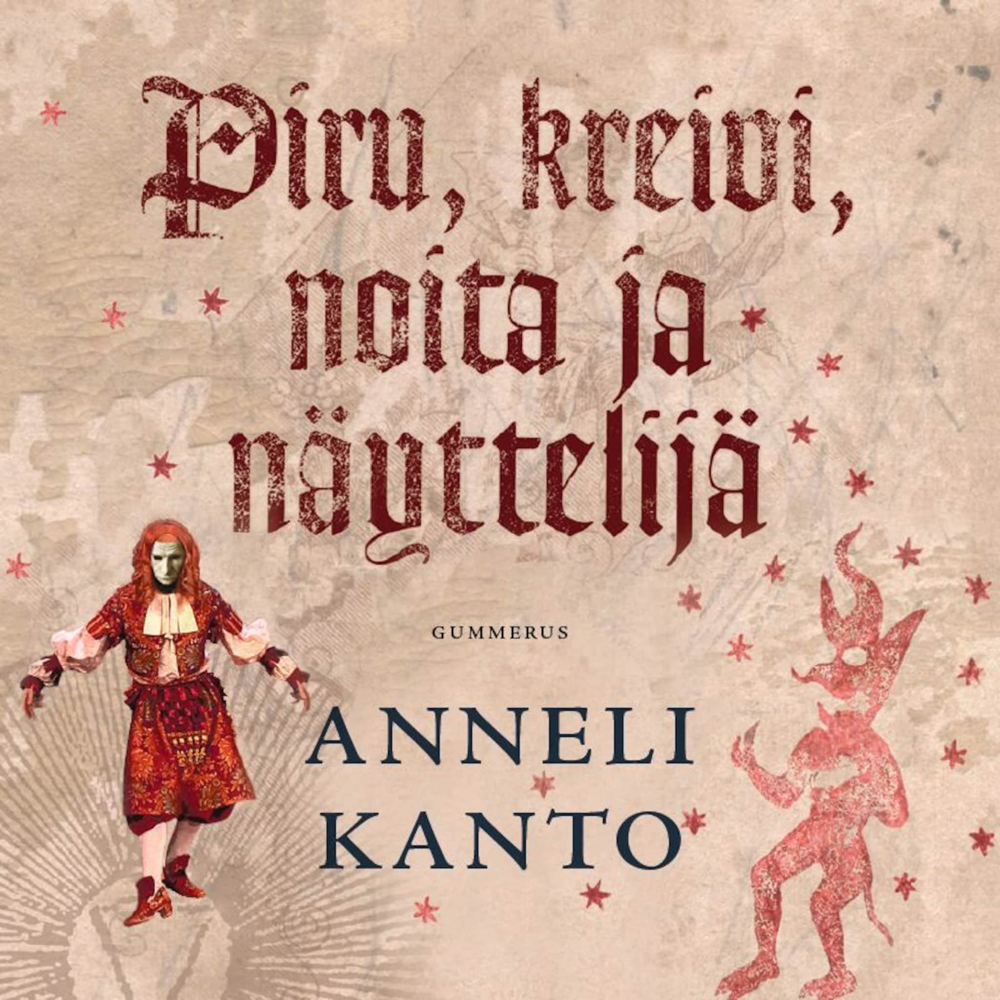 Piru, kreivi, noita ja näyttelijä