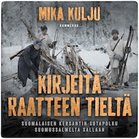 Kirjeitä Raatteen tieltä