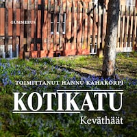 Kotikatu - Keväthäät