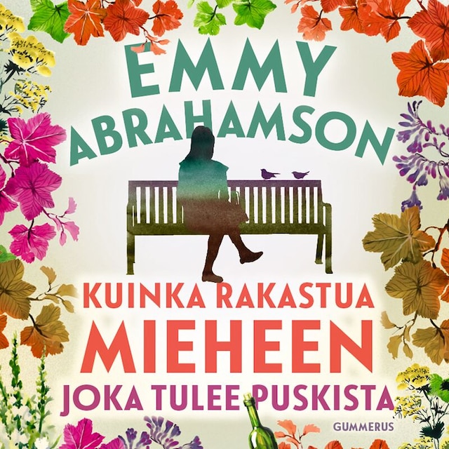 Book cover for Kuinka rakastua mieheen joka tulee puskista