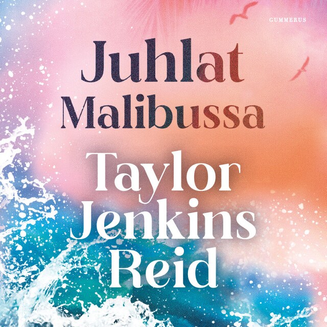 Book cover for Juhlat Malibussa