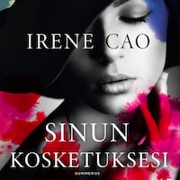 Sinun kosketuksesi
