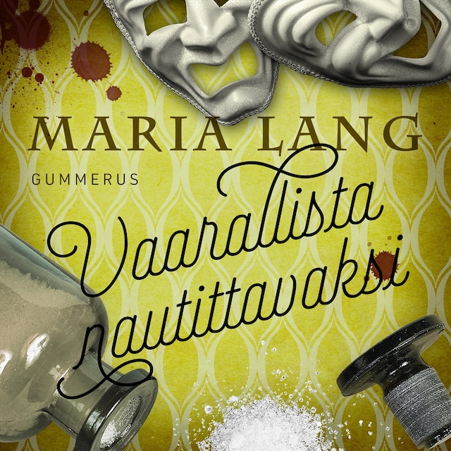 Book cover for Vaarallista nautittavaksi