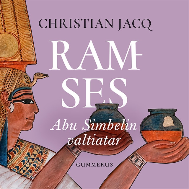 Kirjankansi teokselle Ramses - Abu Simbelin valtiatar