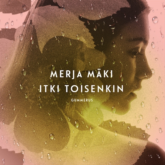 Itki toisenkin Kirjankansi teokselle Itki toisenkin