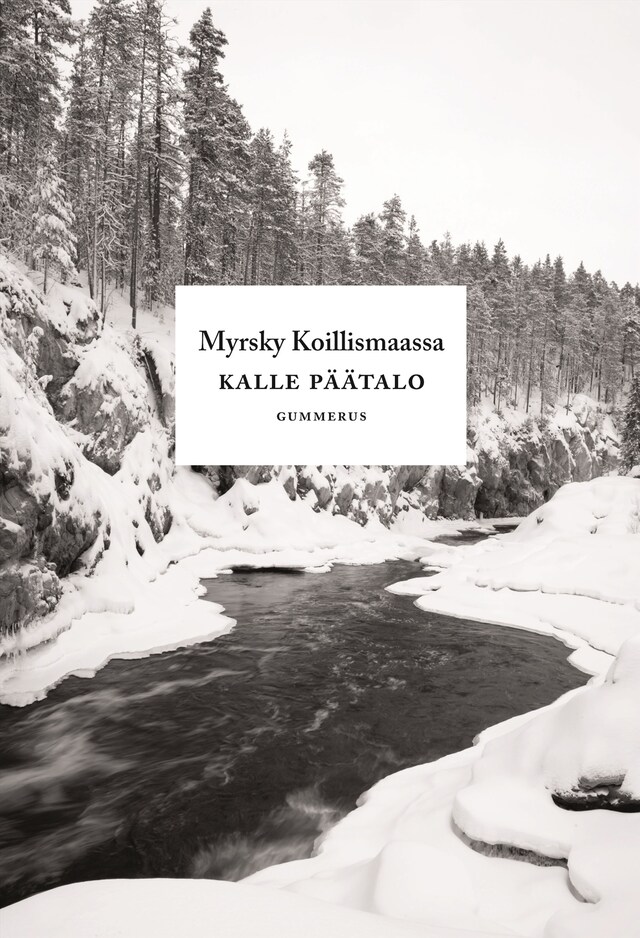 Couverture de livre pour Myrsky Koillismaassa