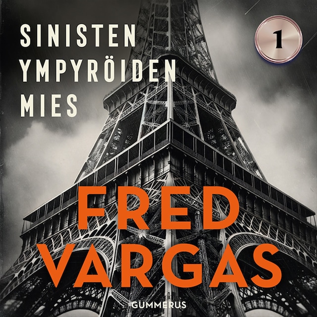 Book cover for Sinisten ympyröiden mies
