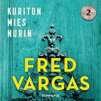 Kuriton mies nurin