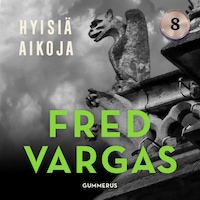 Hyisiä aikoja