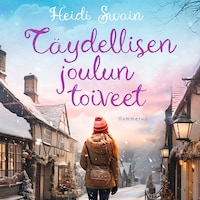 Täydellisen joulun toiveet