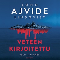 Veteen kirjoitettu