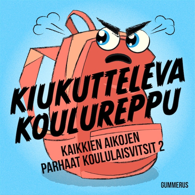 Book cover for Kiukutteleva koulureppu