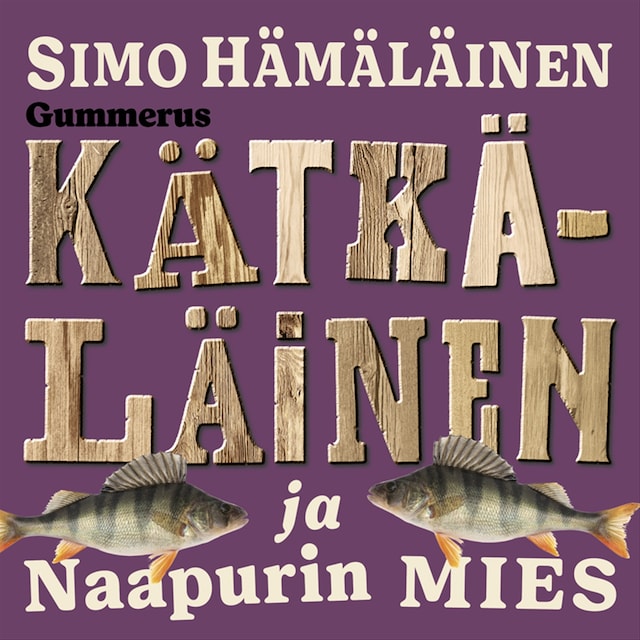Book cover for Kätkäläinen ja naapurin mies