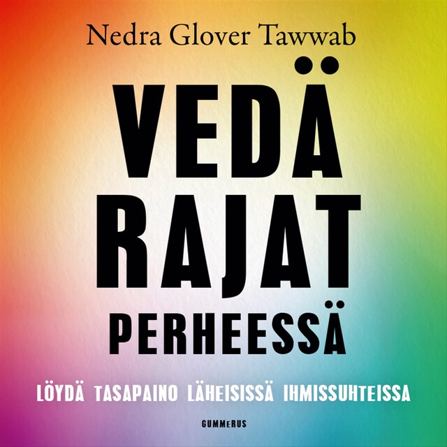 Book cover for Vedä rajat perheessä