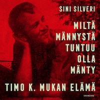 Miltä männystä tuntuu olla mänty