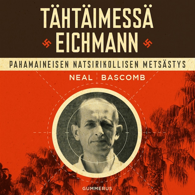 Book cover for Tähtäimessä Eichmann