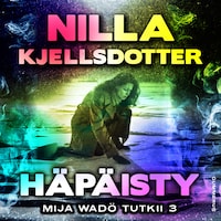 Mija Wadö tutkii 3