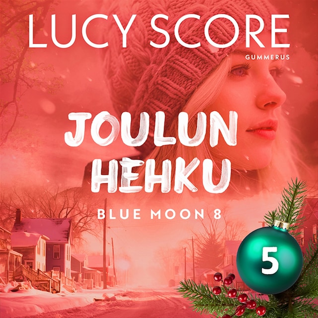 Book cover for Joulun hehku - Luukku 5