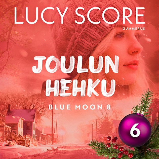 Book cover for Joulun hehku - Luukku 6