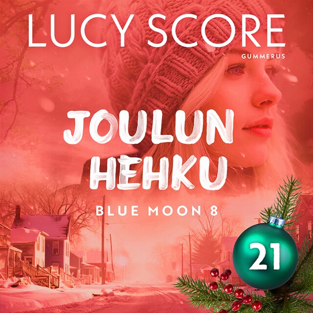 Joulun hehku - Luukku 21 Book cover for Joulun hehku - Luukku 21