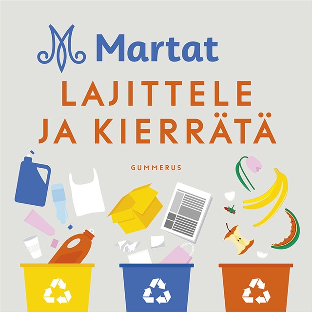 Copertina del libro per Martat - Lajittele ja kierrätä