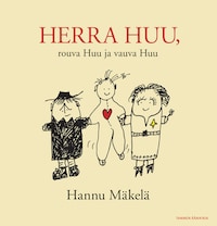 Herra Huu, rouva Huu ja vauva Huu