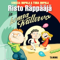 Risto Räppääjä ja komea Kullervo