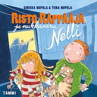 Risto Räppääjä ja nukkavieru Nelli