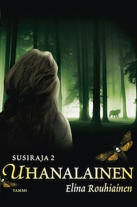 Uhanalainen. Susiraja 2