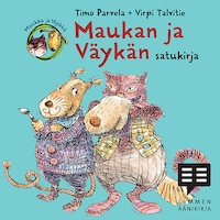 Maukan ja Väykän satukirja