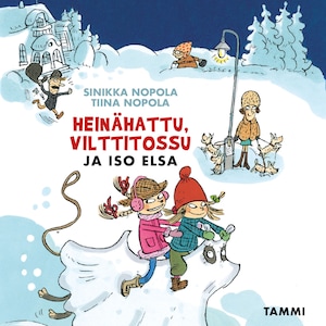 Heinähattu, Vilttitossu ja iso Elsa bookCoverFor