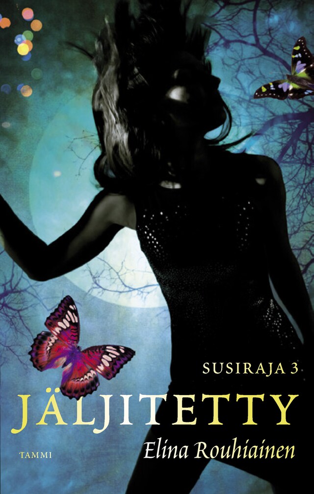 Book cover for Jäljitetty. Susiraja 3