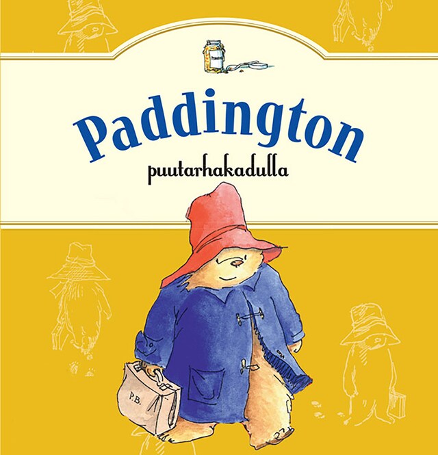 Book cover for Paddington Puutarhakadulla