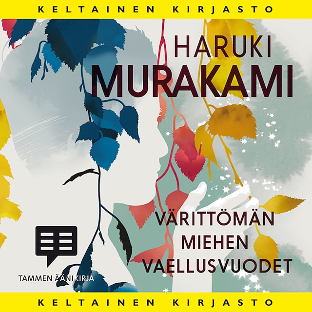 Book cover for Värittömän miehen vaellusvuodet