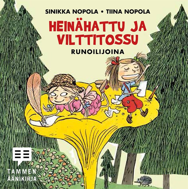 Okładka książki dla Heinähattu ja Vilttitossu runoilijoina