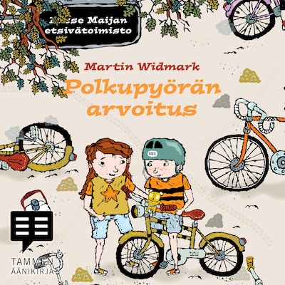 Polkupyörän arvoitus. Lasse-Maijan etsivätoimisto