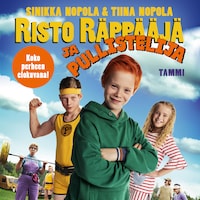 Risto Räppääjä ja pullistelija