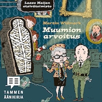 Muumion arvoitus. Lasse-Maijan etsivätoimisto