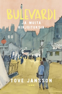 Bulevardi - ja muita kirjoituksia