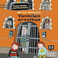 Vankilan arvoitus. Lasse-Maijan etsivätoimisto