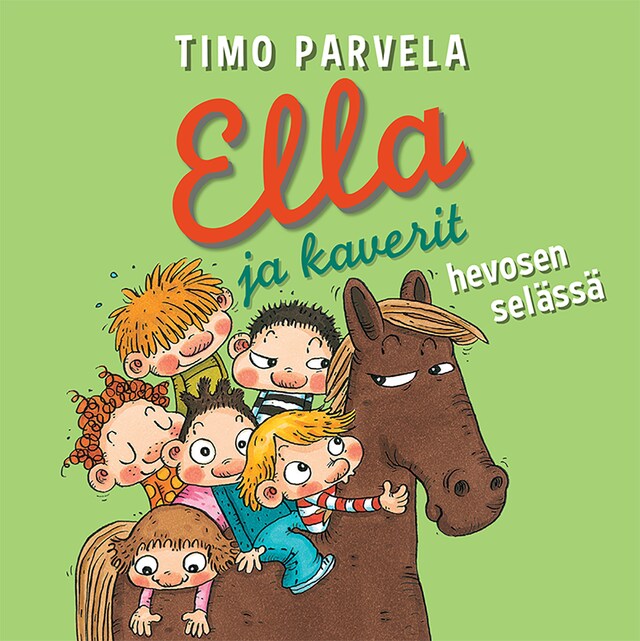 Book cover for Ella ja kaverit hevosen selässä