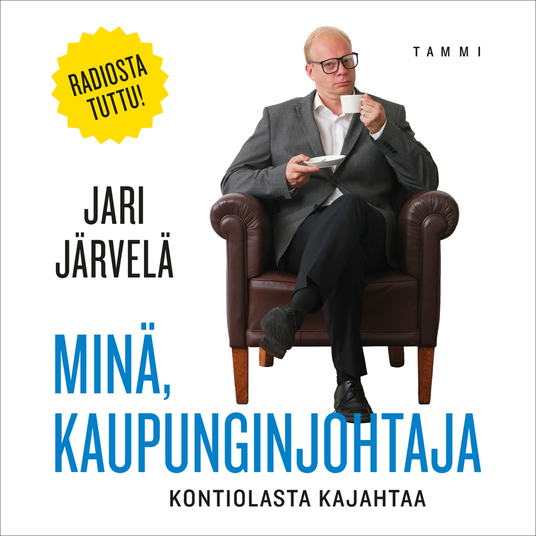 Minä, kaupunginjohtaja