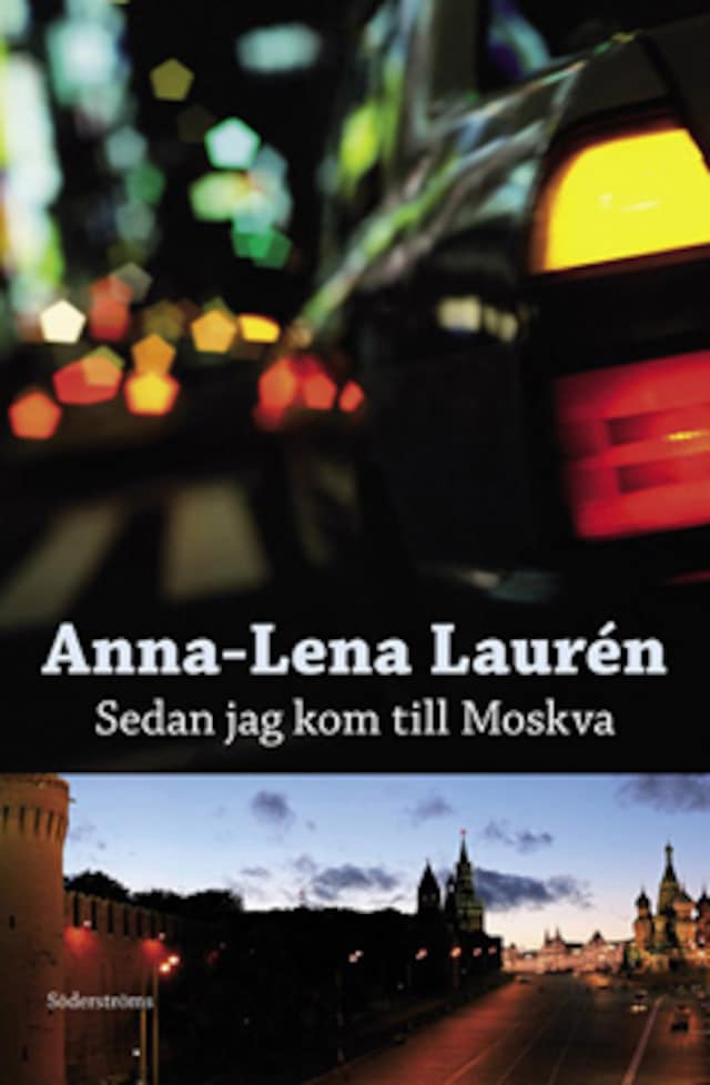 Book cover for Sedan jag kom till Moskva