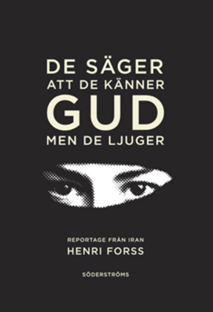 De säger att de känner gud, men de ljuger bookCoverFor