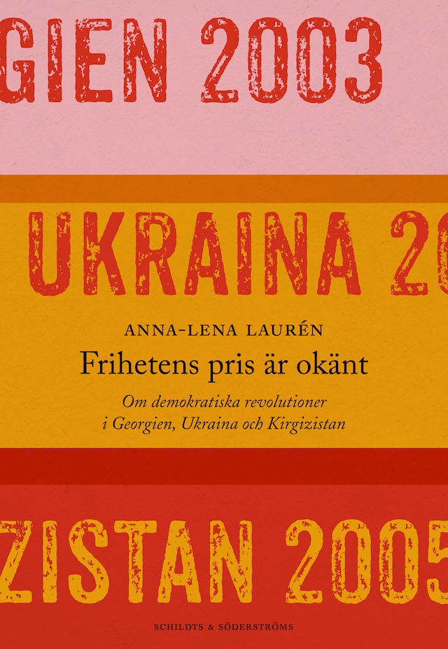 Kirjankansi teokselle Frihetens pris är okänt