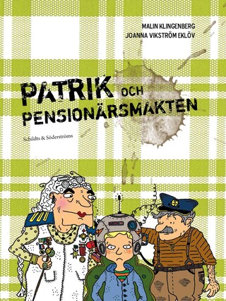 Patrik och pensionärsmakten bookCoverFor