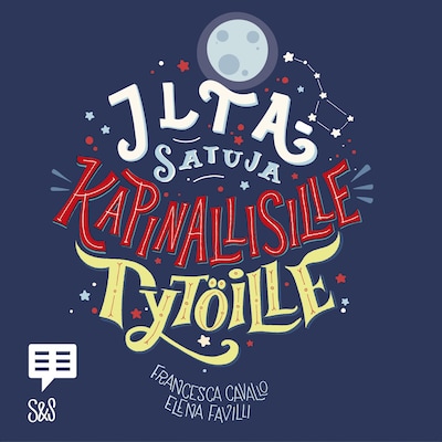 Iltasatuja kapinallisille tytöille