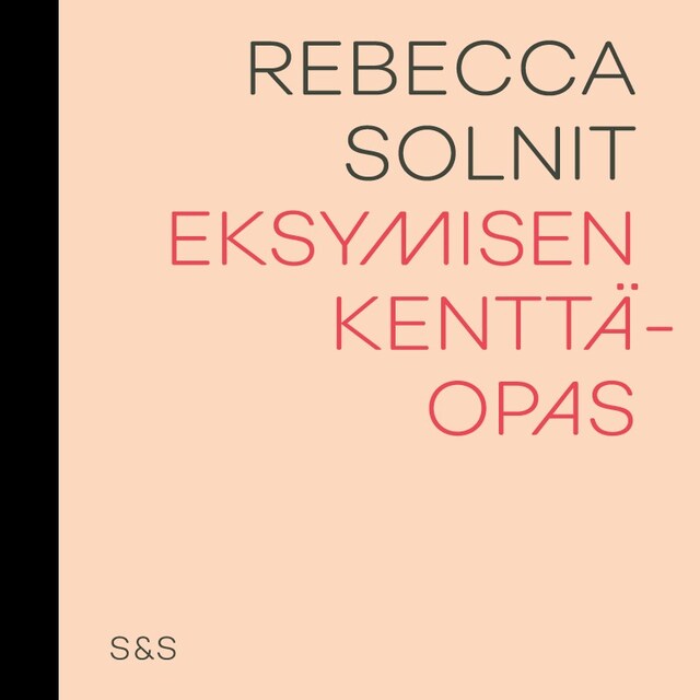 Couverture de livre pour Eksymisen kenttäopas