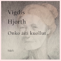 Onko äiti kuollut